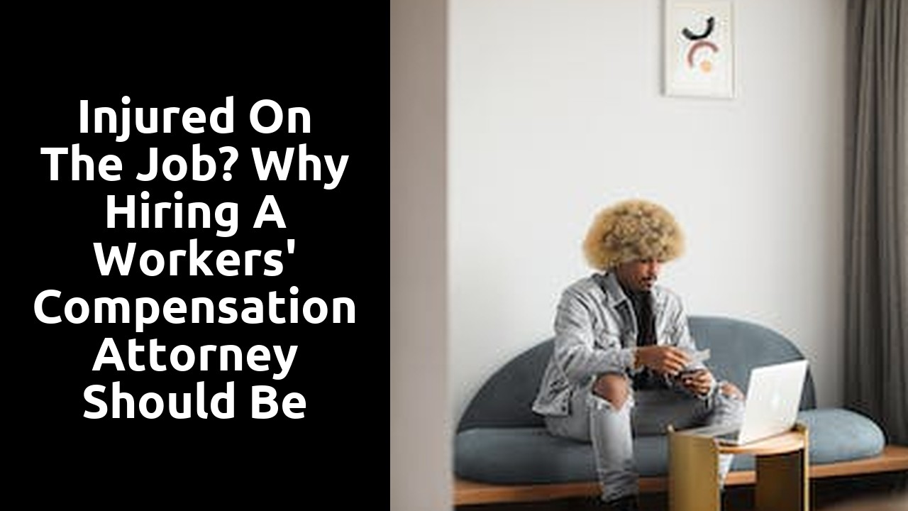 Injured on the Job? Why Hiring a Workers' Compensation Attorney Should Be Your First Step